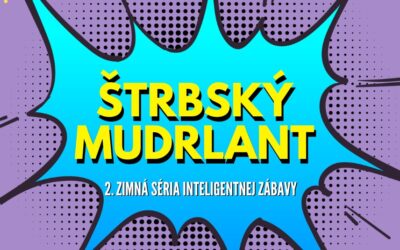 ŠTRBSKÝ MUDRLANT – 2. séria